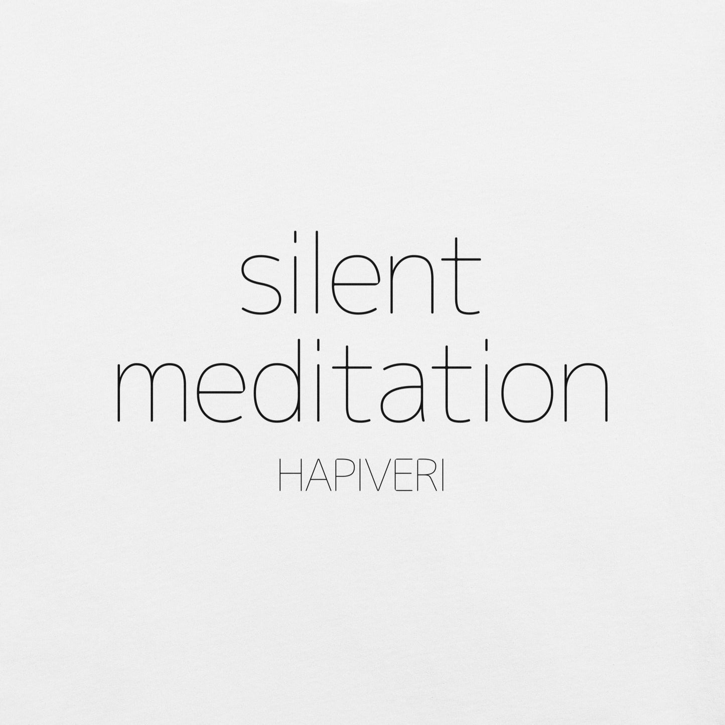 Silent Meditation ユニセックスTシャツ - HAPIVERI